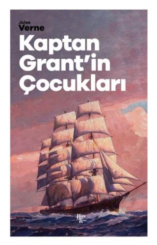 Kaptan Grant’in Çocukları Jules Verne