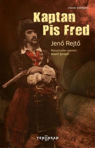 Kaptan Pis Fred %15 indirimli Jeno Rejto