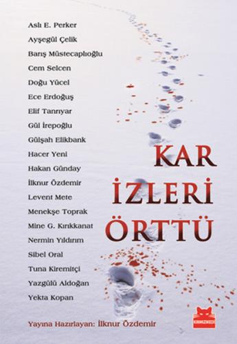 Kar İzleri Örttü Levent Mete