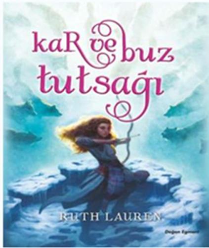 Kar ve Buz Tutsağı %10 indirimli Ruth Lauren