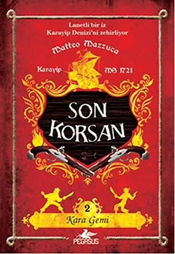 Kara Gemi - Son Korsan 2 %15 indirimli Matteo Mazzuca