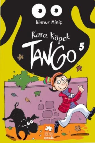 Kara Köpek Tango 5 Binnur Miniç