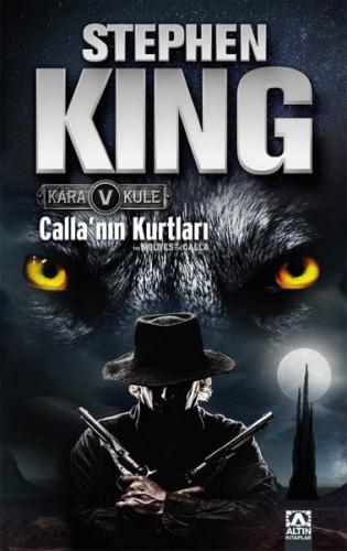 Kara Kule 5 - Callanın Kurtları %10 indirimli Stephen King