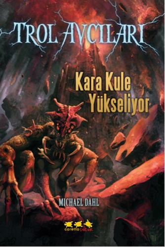 Kara Kule Yükseliyor / Trol Avcıları 2 Michael Dahl