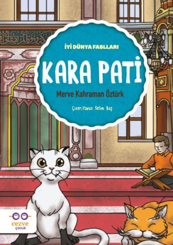 Kara Pati - İyi Dünya Fablları %19 indirimli Merve Kahraman Öztürk