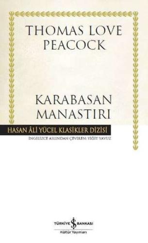 Karabasan Manastırı - Hasan Ali Yücel Klasikleri (Ciltli) %31 indiriml