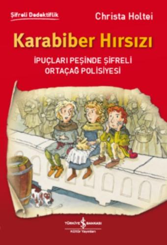 Karabiber Hırsızı %31 indirimli Christa Holtei