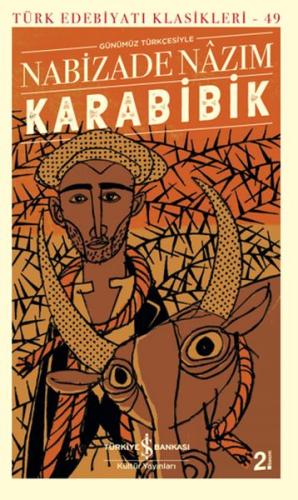 Karabibik (Günümüz Türkçesiyle) - Türk Edebiyatı Klasikleri %31 indiri