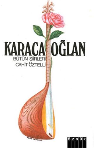 Karacaoğlan / Bütün Şiirleri Cahit Öztelli