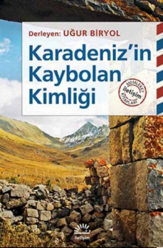 Karadeniz'in Kaybolan Kimliği %10 indirimli Uğur Biryol