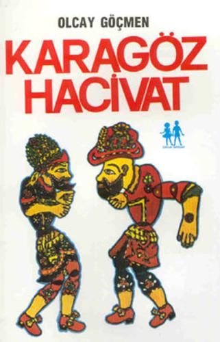 Karagöz Hacivat Olcay Göçmen