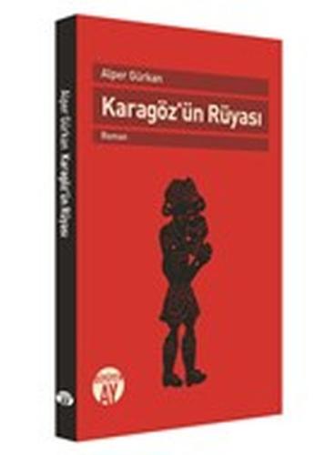 Karagöz'ün Rüyası Alper Gürkan