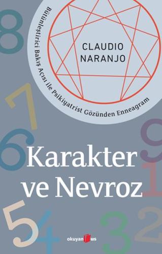 Karakter ve Nevroz %10 indirimli Claudio Naranjo