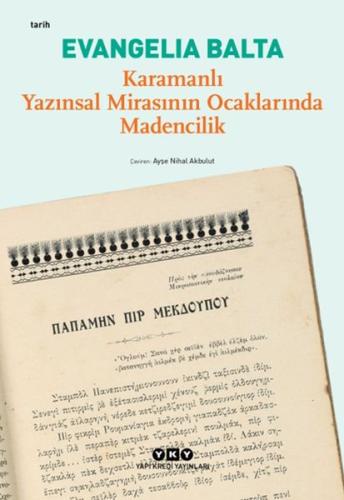 Karamanlı Yazınsal Mirasının Ocaklarında Madencilik %18 indirimli Evan