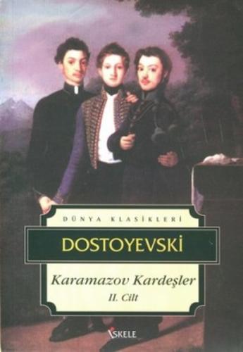 Karamazov Kardeşler 2. Cilt %30 indirimli Fyodor Mihayloviç Dostoyevsk