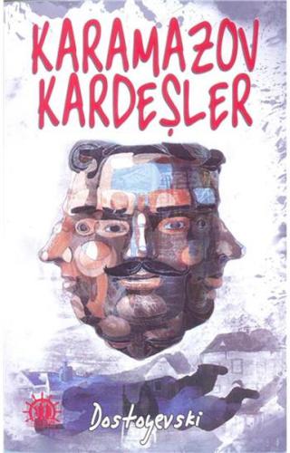 Karamazov Kardeşler Fyodor Mihayloviç Dostoyevski