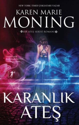 Karanlık Ateş %10 indirimli Karen Marie Moning