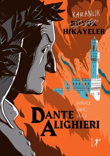 Karanlık Büyük Hikayeler %10 indirimli Dante Alighieri