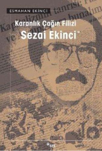 Karanlık Çağın Filizi %12 indirimli Sezai Ekinci