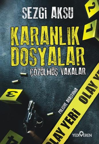 Karanlık Dosyalar: Çözülmüş Vakalar %20 indirimli Sezgi Aksu