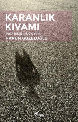 Karanlık Kıvamı %25 indirimli Harun Güzeloğlu