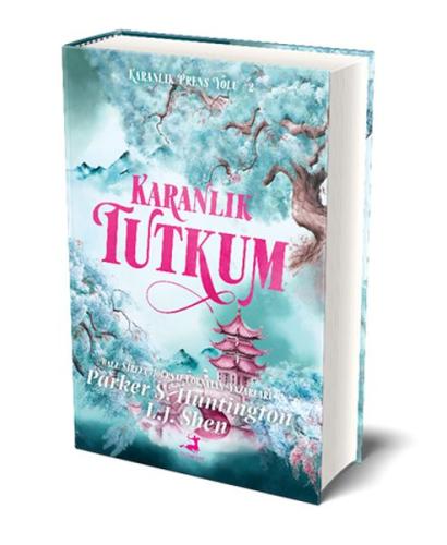 Karanlık Tutkum (Ciltli) Parker S. Huntıngton & L.J. Shen