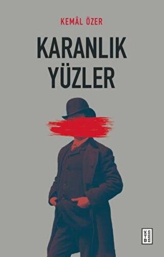 Karanlık Yüzler %17 indirimli Kemal Özer