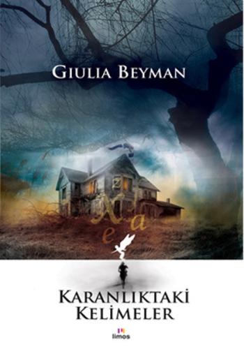 Karanlıktaki Kelimeler Giulia Beyman