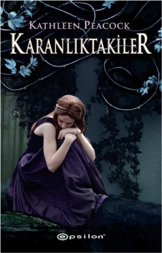 Karanlıktakiler %10 indirimli Kathleen Peacock