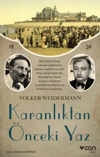 Karanlıktan Önceki Yaz %15 indirimli Volker Weidermann