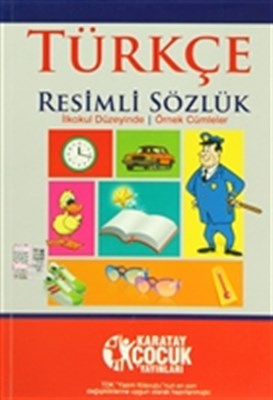 Karatay Türkçe Resimli Sözlük %25 indirimli Ahmet Selçuk