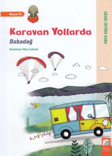 Karavan Yollarda %10 indirimli Gözde Ertürk Kara