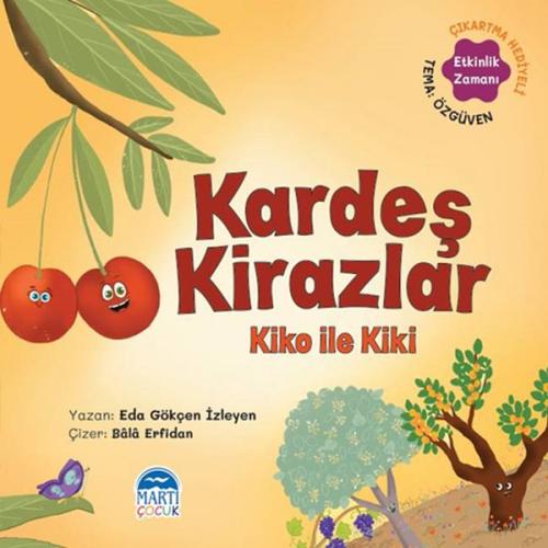 Kardeş Kirazlar Kiko ile Kiki - Sebzoti Kasabası %25 indirimli Eda Gök