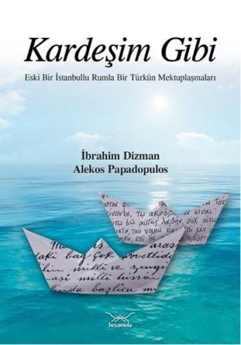 Kardeşim Gibi %12 indirimli İbrahim Dizman