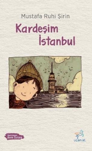 Kardeşim İstanbul %23 indirimli Mustafa Ruhi Şirin