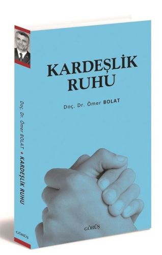 Kardeşlik Ruhu %12 indirimli Özgür Bolat