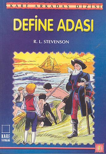 Kare Arkadaş Dizisi 1 - Define Adası Robert Louis Stevenson