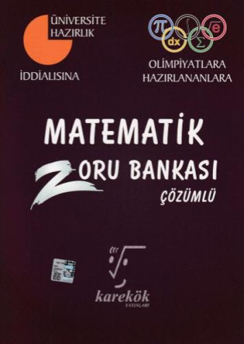 Karekök Matematik Zoru Bankası Çözümlü (Yeni) %21 indirimli Selçuk Küt