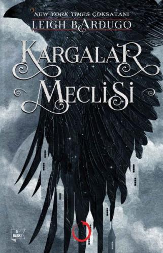 Kargalar Meclisi Leigh Bardugo