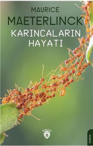 Karıncaların Hayatı %25 indirimli Maurice Maeterlinck