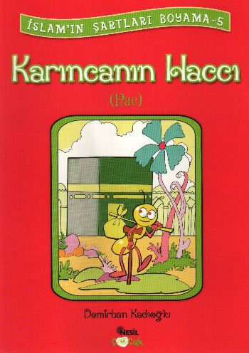 Karıncanın Haccı Demirhan Kadıoğlu