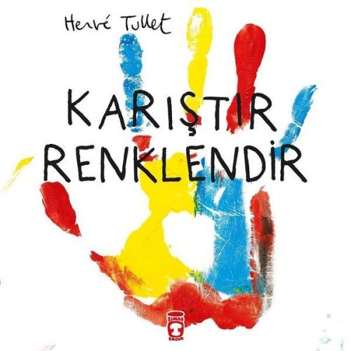 Karıştır Renklendir %15 indirimli Herve Tullet