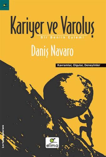 Kariyer ve Varoluş Daniş Navaro