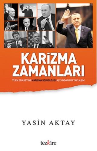 Karizma Zamanları Yasin Aktay