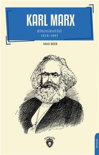 Karl Marx Biyografisi 1818-1883 %25 indirimli Max Beer