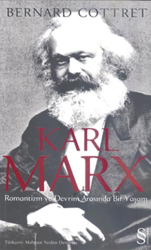 Karl Marx Romantizm ve Devrim Arasında Bir Yaşam %10 indirimli Bernard