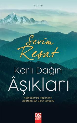 Karlı Dağın Aşıkları %10 indirimli Sevim Reşat