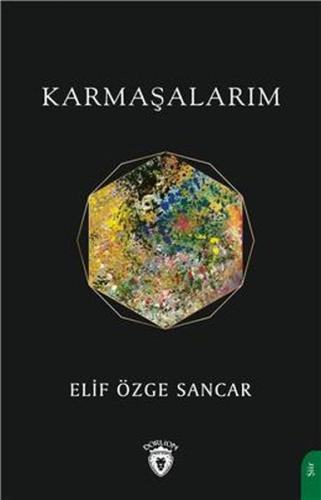 Karmaşalarım %25 indirimli Elif Özge Sancar