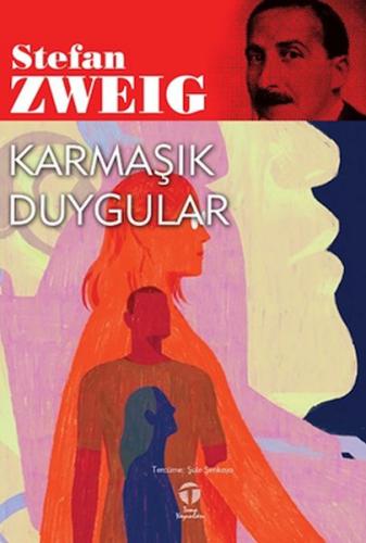 Karmaşık Duygular Stefan Zweig