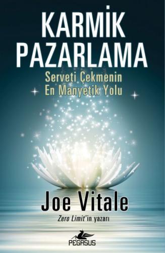 Karmik Pazarlama Dr. Joe Vıtale